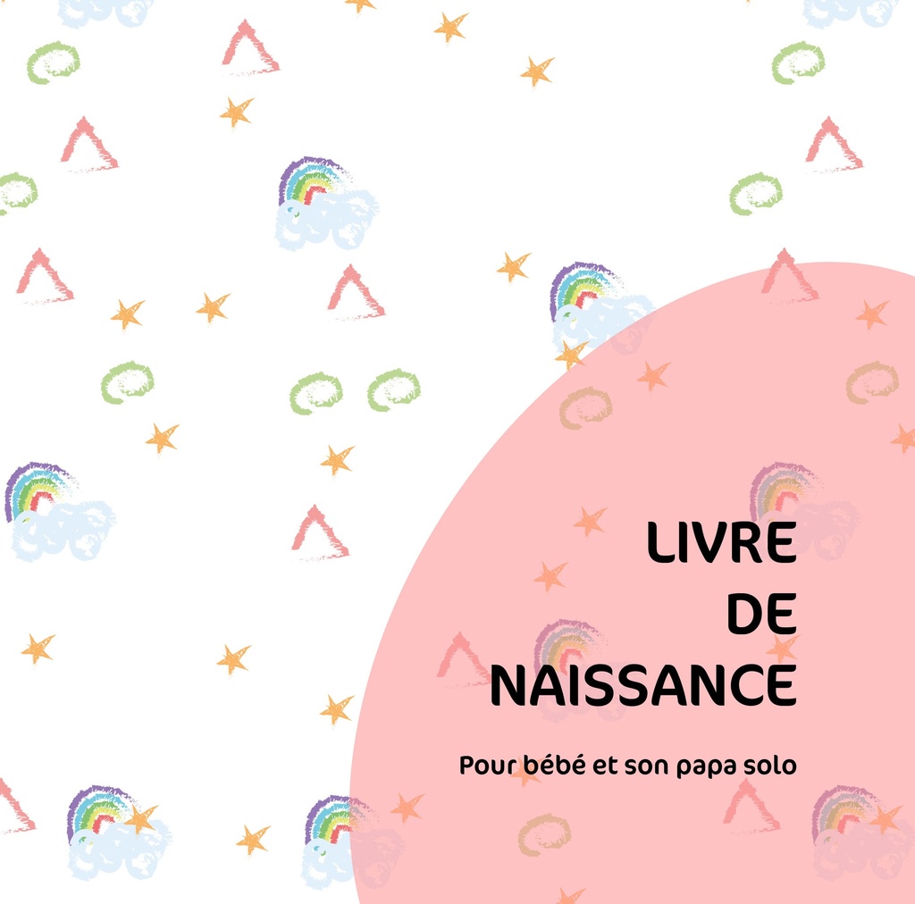 Livre de naissance - Papa solo